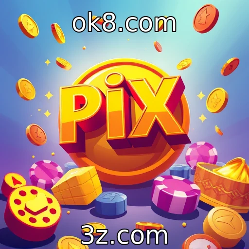 ok8.com A Revolução das Apostas: Como o Pix Transformou o Mercado